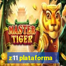 z11 plataforma